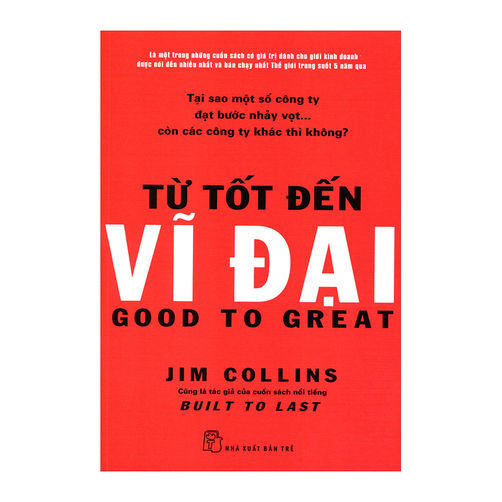 Từ tốt đến vỹ đại